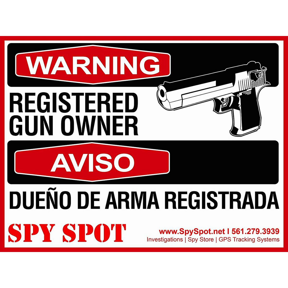 Warning Registered Gun Owner Heavy Duty Plastic Sign in English/Spanish