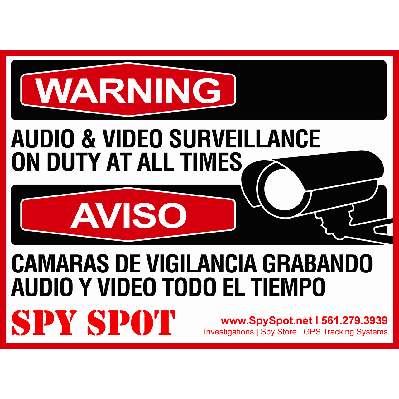 Warning Audio and Video Surveillance on Duty at All Times Plastic CCTV Sign in English/Spanish